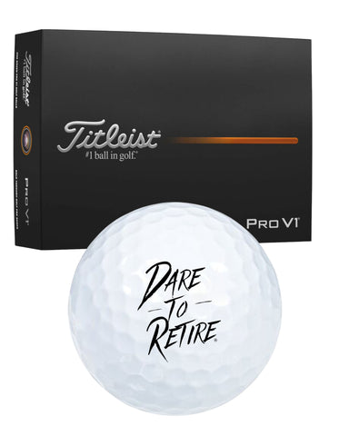 Dare to Retire® Titleist Pro V1 Golf Balls – 12 Pack