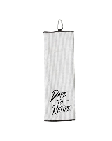 Dare to Retire® Golf Towel